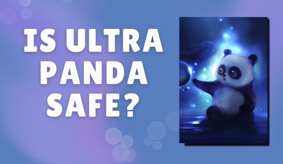 is ultra panda safe
